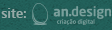 Site: an.design criação digital